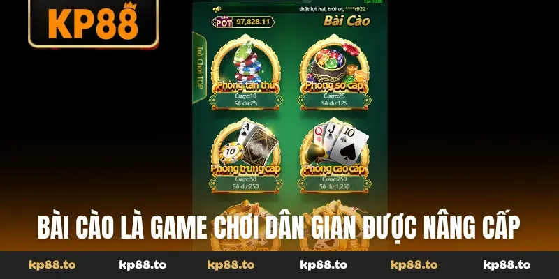 Bài cào là game chơi dân gian được nâng cấp