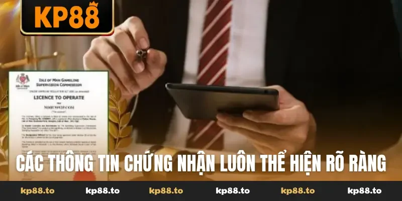 Các thông tin chứng nhận luôn thể hiện rõ ràng