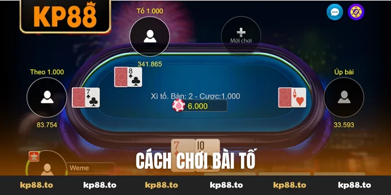 Cách chơi bài tố