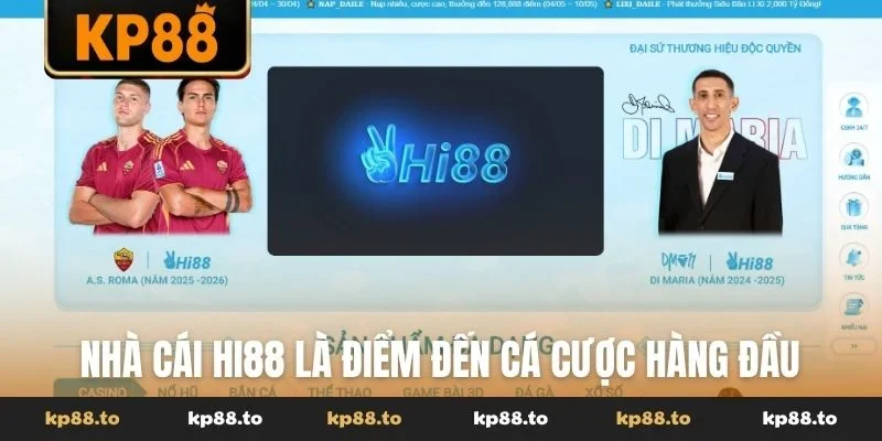 Nhà cái Hi88 là điểm đến cá cược hàng đầu