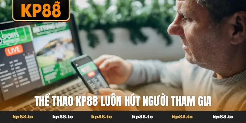Thể thao KP88 luôn hút người tham gia